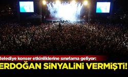Belediye konser etkinliklerine sınırlama geliyor