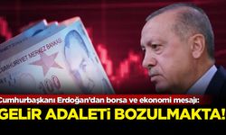 Cumhurbaşkanı Erdoğan’dan borsa ve ekonomi mesajı