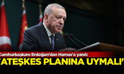 Cumhurbaşkanı Erdoğan'dan Hamas'a yanıt
