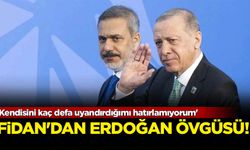 Hakan Fidan'dan 'Erdoğan' övgüleri