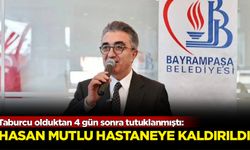 Taburcu olduktan 4 gün sonra tutuklanmıştı: Hasan Mutlu hastaneye kaldırıldı