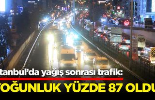 İstanbul'da akşam saatlerinde trafik yoğunluğu yüzde 87'ye ulaştı