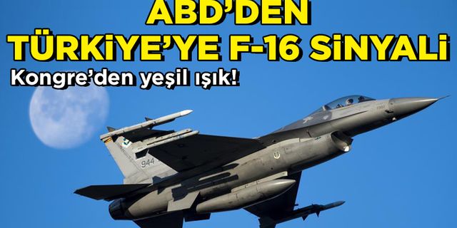 ABD'den Türkiye'ye F-16 sinyali