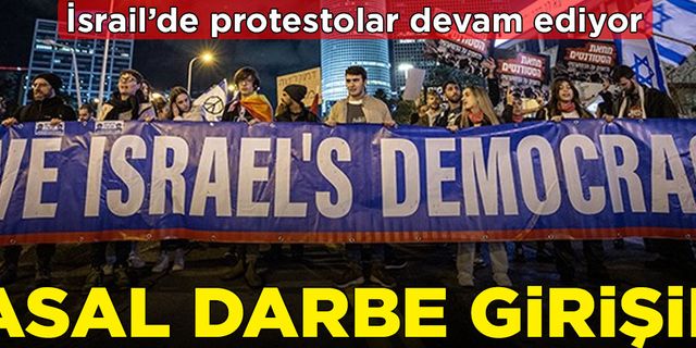 Netanyahu’nun geri adımı göstericilere yetmedi! İsrail’de protestolar devam ediyor