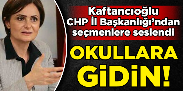 Canan Kaftancıoğlu CHP İl Başkanlığı'ndan seçmenlere seslendi