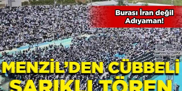 Menzilciler Adıyaman'da "icazet töreni" gerçekleştirdi