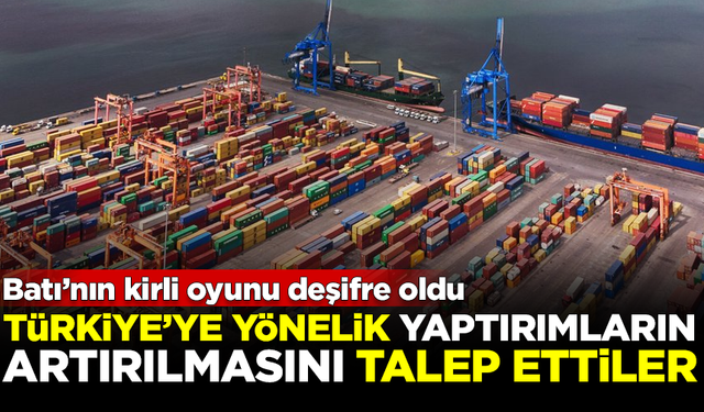 Batı'nın kirli oyunu deşifre oldu! Türkiye'ye yaptırımların artmasını talep ettiler