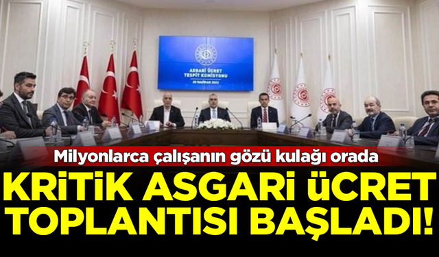 SON DAKİKA! Asgari ücrette ilk toplantı başladı! Kim ne dedi?