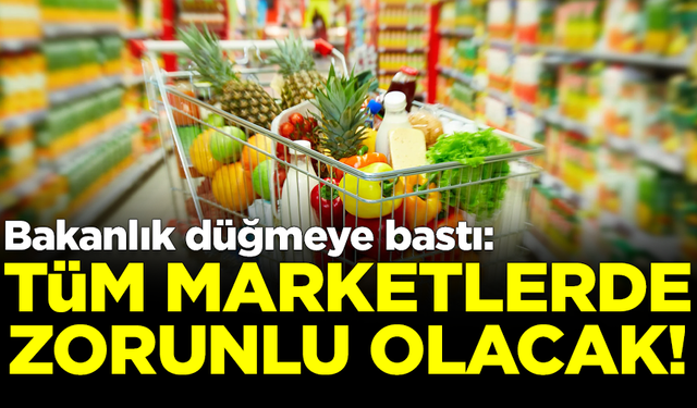 Ticaret Bakanlığı düğmeye bastı! 1 Ocak'tan itibaren geçerli olacak