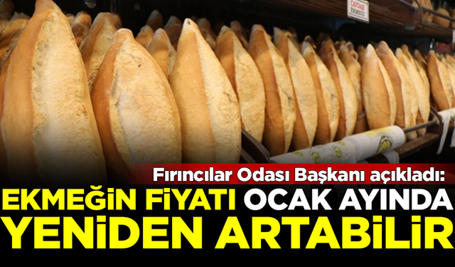 Dar gelirli vatandaşa kötü haber! Ekmeğin fiyatı Ocak ayında yeniden artabilir