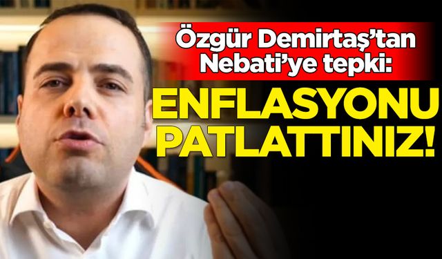 Özgür Demirtaş'tan Nebati'ye tepki: Hala konuşuyorsunuz inanılmaz!