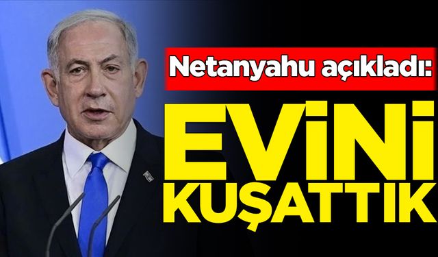 Netanyahu'dan Yahya Sinvar açıklaması: Evini kuşattık