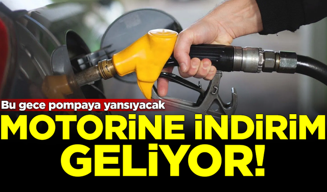 Motorine indirim geliyor! Bu geceden itibaren geçerli olacak