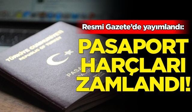 Pasaport, tapu ve cep telefonu harçlarına zam