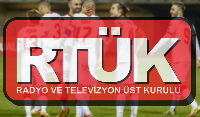 RTÜK'ten 'haddi aşan' futbol yorumları için flaş karar!