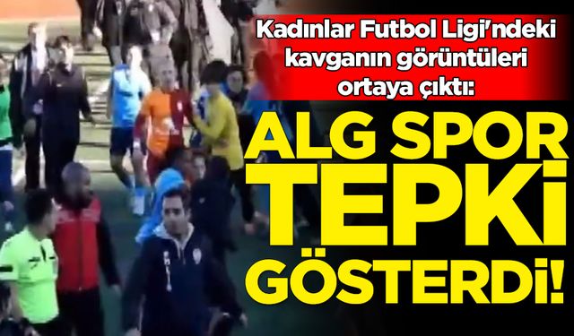 Kadınlar Futbol Ligi'ndeki kavganın görüntüleri ortaya çıktı