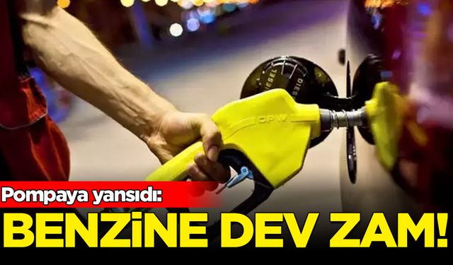 Benzine yapılan zam pompaya yansıdı