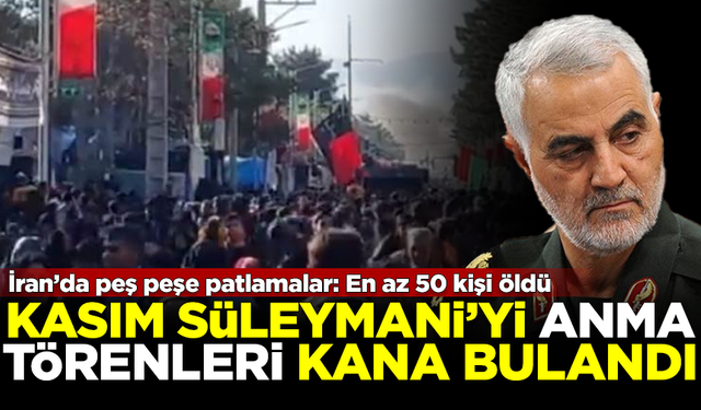 SON DAKİKA! Kasım Süleymani'yi anma töreni kana bulandı: Ölü sayısı 103'e yükseldi