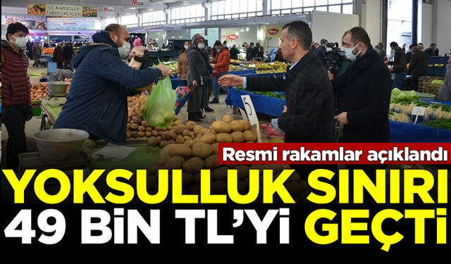 TÜRK-İŞ rakamları açıkladı! Yoksulluk sınırı 49 bin TL'yi geçti