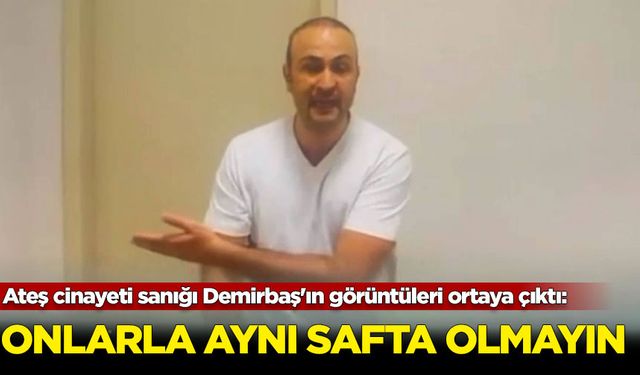 Sinan Ateş cinayeti sanığı Demirbaş'ın görüntüleri ortaya çıktı