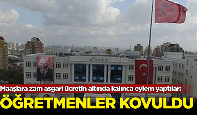 Maaşlara zam asgari ücretin altında kalınca eylem yaptılar: Eyleme katılan öğretmenler kovuldu