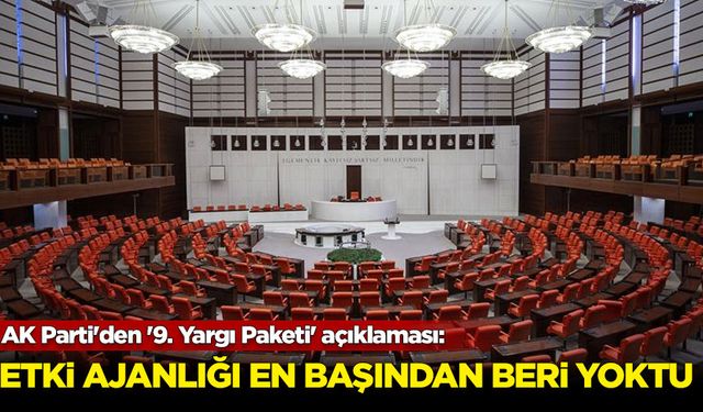 AK Parti'den '9. Yargı Paketi' açıklaması