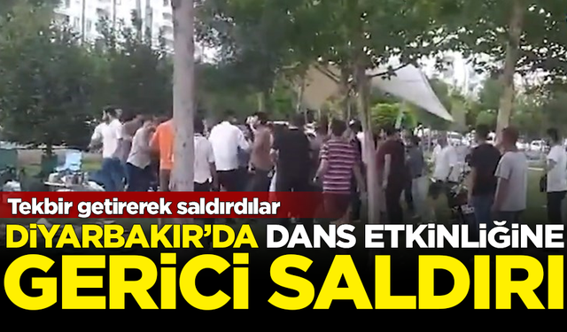 Diyarbakır'da dans etkinliğine gerici saldırı! Tekbir getirerek saldırdılar