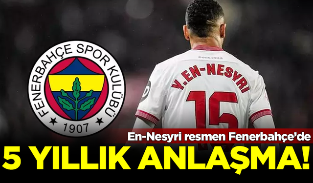 Youssef En-Nesyri resmen Fenerbahçe'de! 5 yıllık anlaşma yapıldı