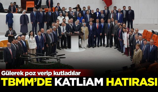 TBMM'de KATLİAM hatırası! Gülerek poz verip kutladılar