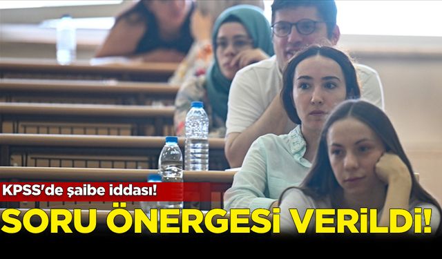 KPSS'de şaibe iddiası! Soru önergesi verildi...