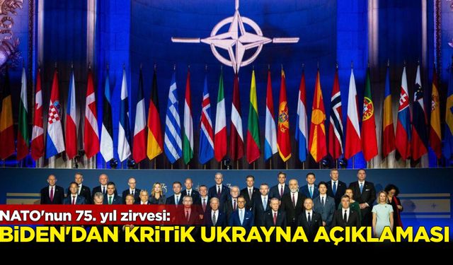 NATO'nun 75. yıl zirvesi: Biden'dan kritik Ukrayna açıklaması