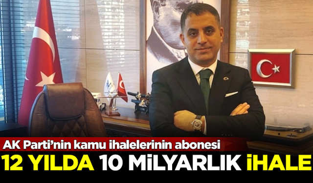 Kamu ihalelerinin abonesi AKP'li Veysel Demirci, bir ihale daha aldı