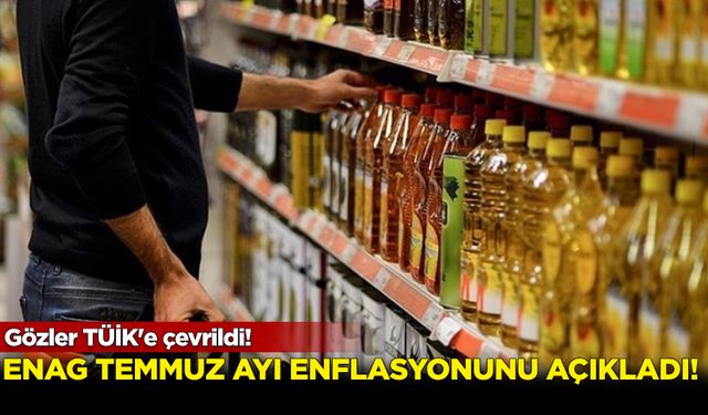 ENAG temmuz ayı enflasyon rakamlarını açıkladı