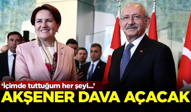 Meral Akşener, Kemal Kılıçdaroğlu ile Ümit Özdağ'a dava açacak