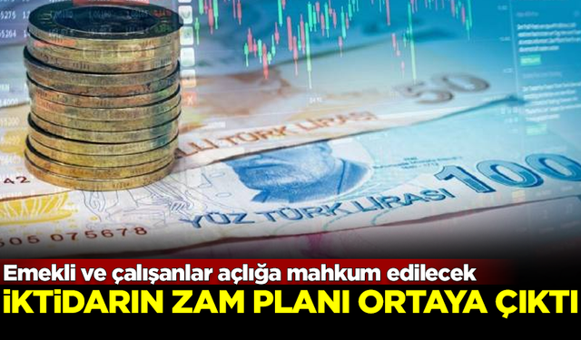 Emekli ve çalışanlara büyük şok! İktidarın zam planı ortaya çıktı