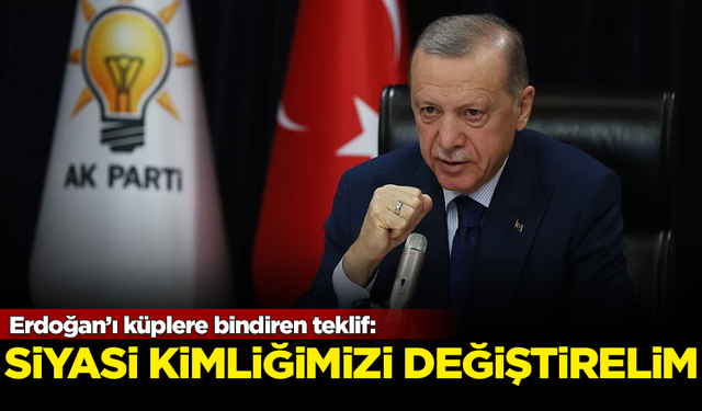 AK Parti MYK üyesinin 'Siyasi kimliğimizi değiştirelim' teklifi, Erdoğan'ı küplere bindirdi