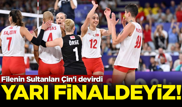 Tarihi başarı! Filenin Sultanları, Çin'i devirerek yarı finale çıktı