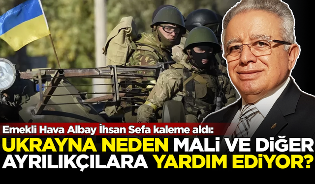 Emekli albay açıkladı: Ukrayna askerleri neden Mali ve diğer Afrika ülkelerindeki ayrılıkçılara yardım ediyor?