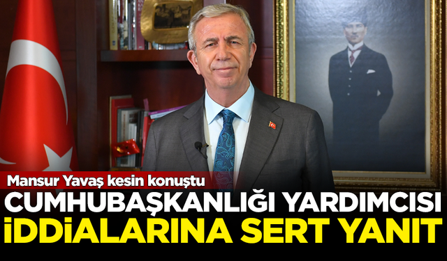 Mansur Yavaş'tan 'Cumhurbaşkanı Yardımcılığı' iddiasına flaş yanıt