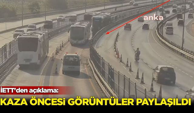 İETT'den açıklama: Kaza öncesi görüntüler paylaşıldı