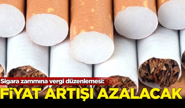 Sigara zammına vergi düzenlemesi: Fiyat artışı azalacak