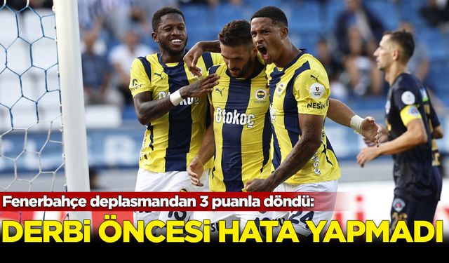 Fenerbahçe derbi öncesi hata yapmadı: 0-2