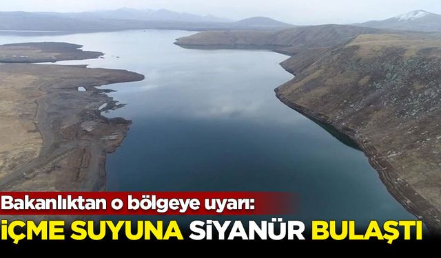 Bakanlıktan o bölgeye uyarı: İçme suyuna siyanür bulaştı