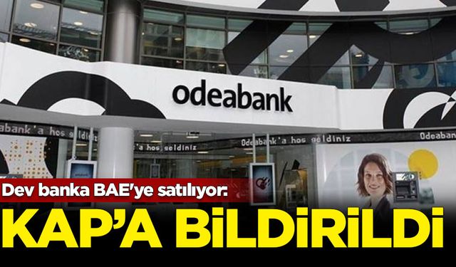 Dev banka BAE'ye satılıyor: KAP'a bildirildi