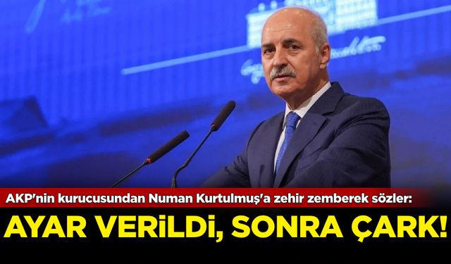 AKP'nin kurucusundan Numan Kurtulmuş'a zehir zemberek sözler: Ayar verildi, sonra çark!