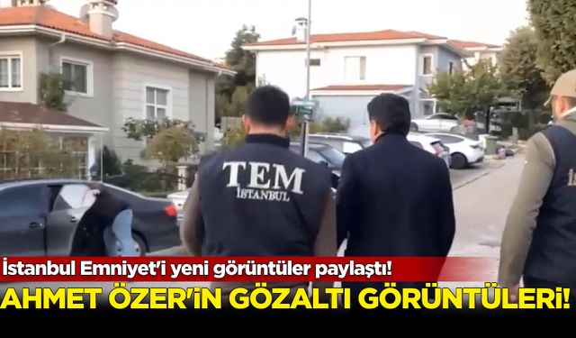 İstanbul Emniyet'i yeni görüntüler paylaştı! İşte Ahmet Özer'in gözaltı görüntüleri...