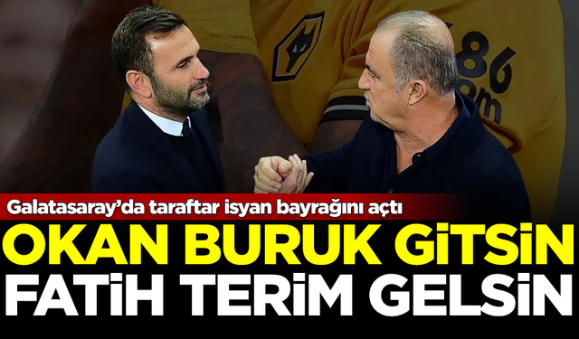 Galatasaray’da taraftar isyan bayrağını açtı! Okan Buruk yerine Fatih Terim'i istiyorlar