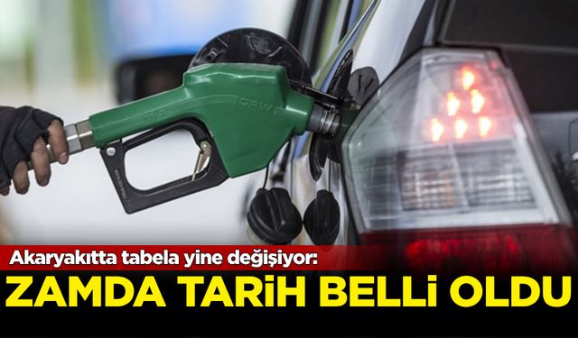 Akaryakıtta tabela yine değişiyor: Zamda tarih belli oldu!