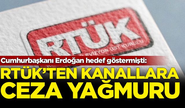 RTÜK'ten kanallara ceza yağmuru