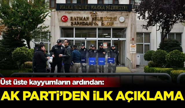 Kayyum atamalarının ardından AK Parti'den ilk açıklama